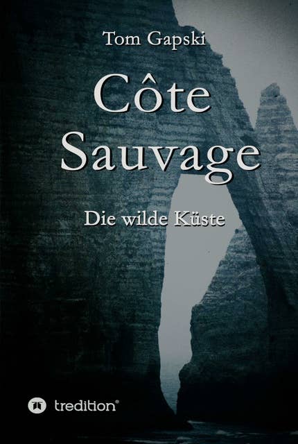 Côte Sauvage: Die wilde Küste