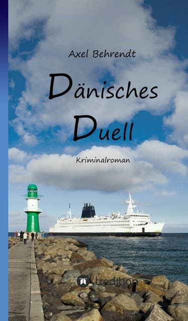 Dänisches Duell: Kriminalroman