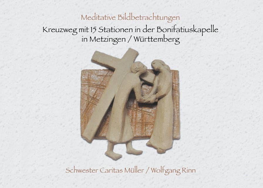Kreuzweg mit 15 Stationen in der Bonifatiuskapelle in Metzingen/Württemberg: Meditative Bildbetrachtungen