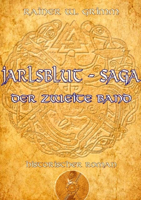 Jarlsblut - Saga: Der zweite Band