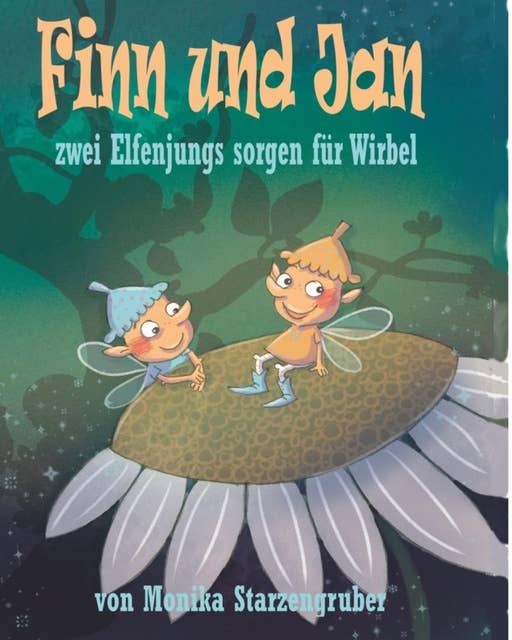 Finn und Jan: zwei Elfenjungs sorgen für Wirbel