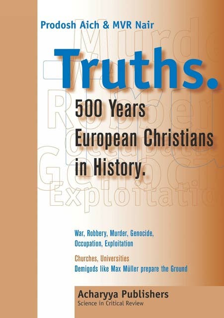 Truths: 500 Years European Christians in History