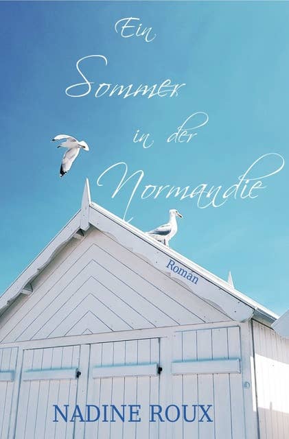 Ein Sommer in der Normandie