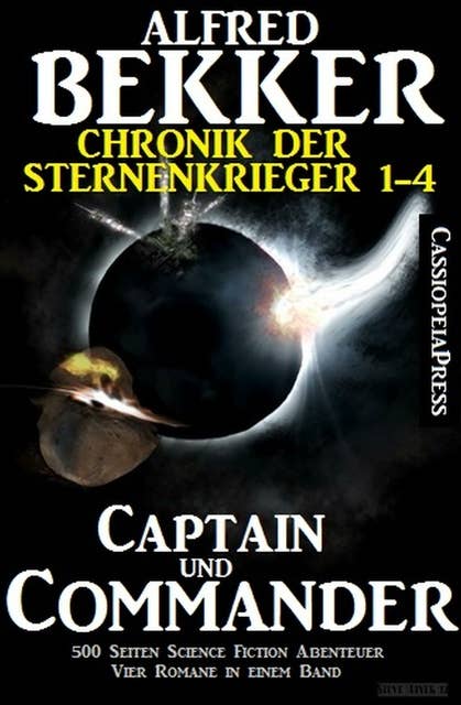 Chronik der Sternenkrieger - Captain und Commander