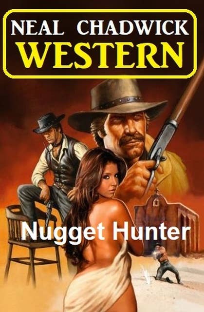 Nugget Hunter: Western