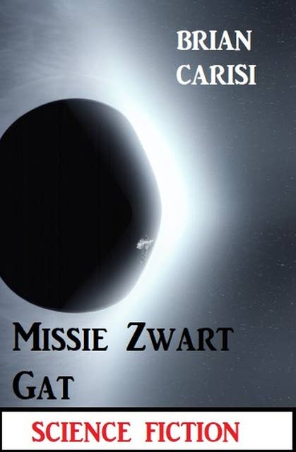 Missie Zwart Gat: Science Fiction