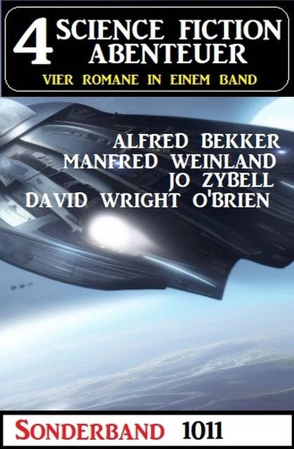 4 Science Fiction Abenteuer Sonderband 1011