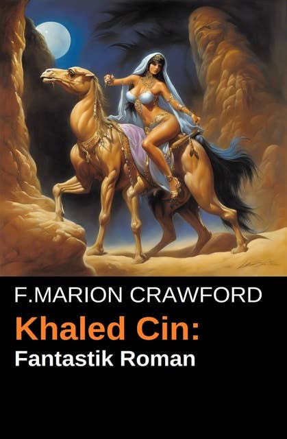 Khaled Cin: Fantastik Roman