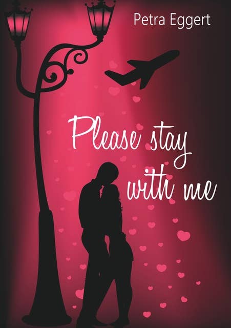 Please stay with me