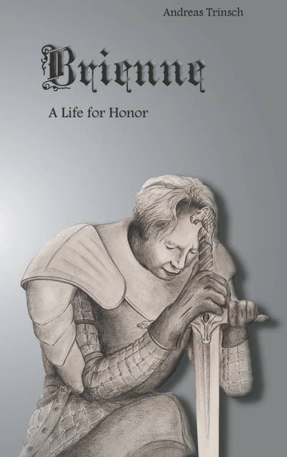 Brienne: A Life for Honor