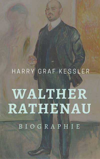 Walther Rathenau: Biographie
