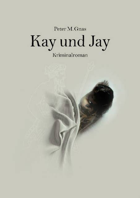 Kay und Jay: Kriminalroman aus Bremen