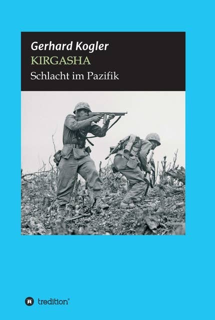 KIRGASHA: Schlacht im Pazifik