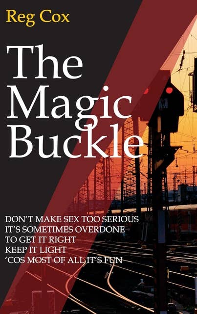 The Magic Buckle: A sexual awakening