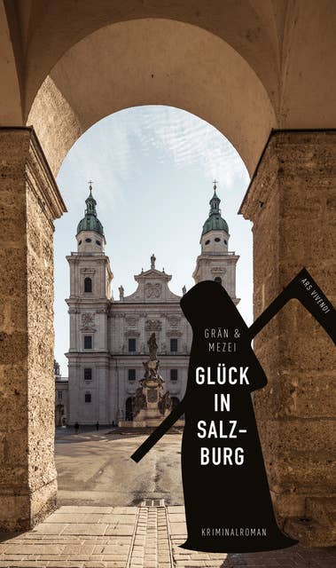 Glück in Salzburg: Martin Glücks vierter Fall