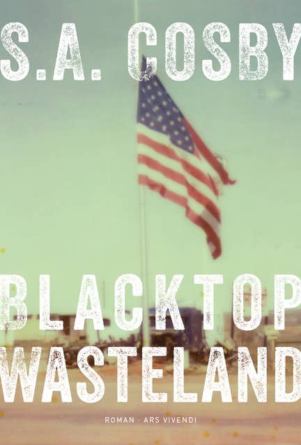 Blacktop Wasteland (eBook): Kriminalroman