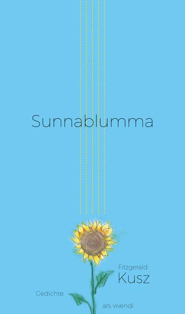 Sunnablumma (eBook): Gedichte