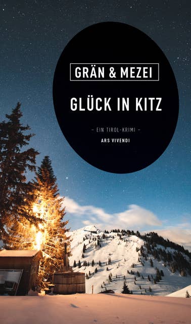 Glück in Kitz (eBook): Martin Glück - Reihe Band 6 - Ein Tirol-Krimi