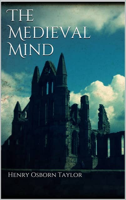 The Medieval Mind