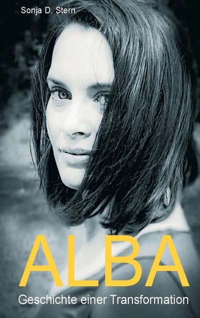 Alba: Geschichte einer Transformation