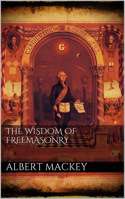 The wisdom of the Freemasonry
