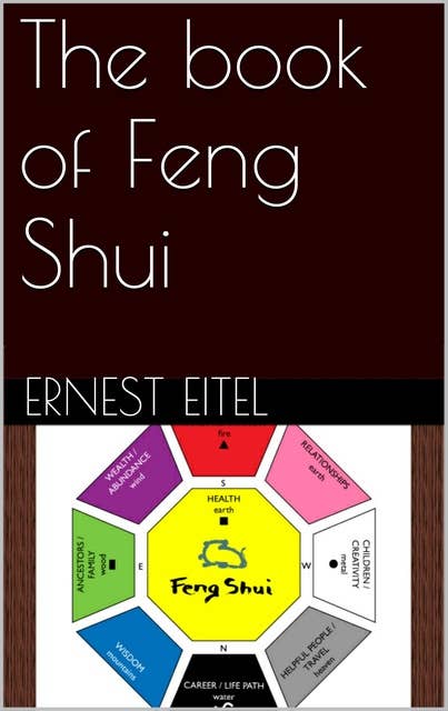 The book of Feng Shui - E-kirja - Ernest Eitel - ISBN ...