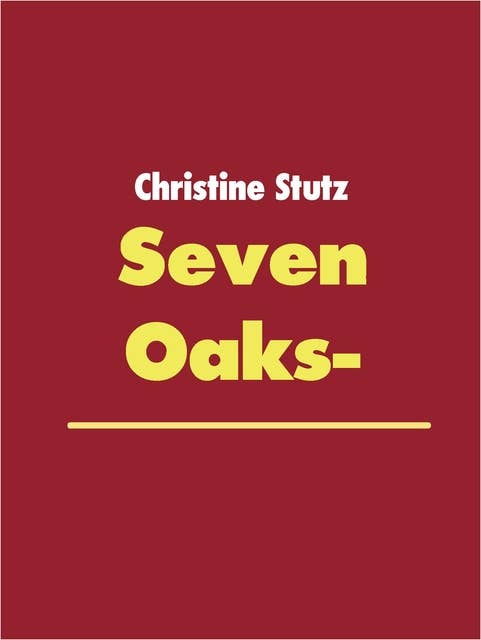 Seven Oaks-