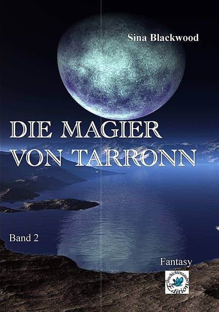Die Magier von Tarronn: Band 2