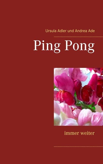 Ping Pong: Immer weiter