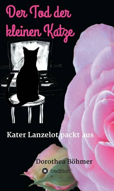 Der Tod der kleinen Katze: Kater Lanzelot packt aus