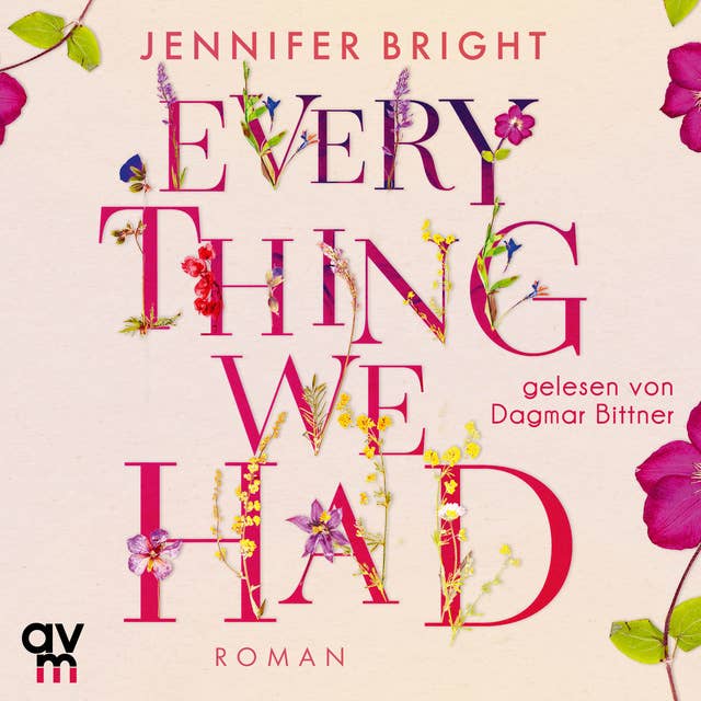 Everything We Had: Love and Trust, Band 1