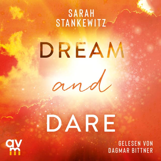Dream and Dare: Faith-Reihe 3