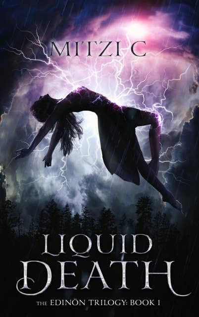 Liquid Death: The Edinön Trilogy: Book 1