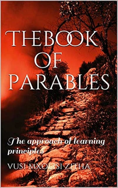 The book of parables: The approach of learning principles