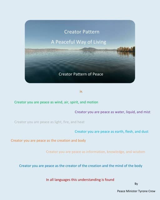 Creator Pattern: A Peaceful Way of Living