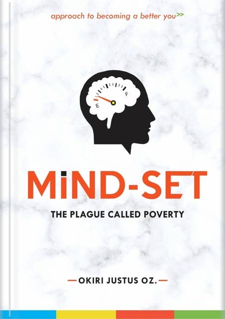 Mind-Set: THE PLAGUE CALLED POVERTY