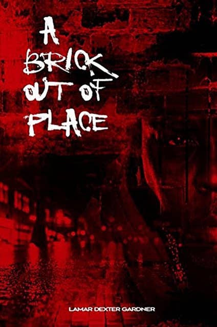 A Brick Out Of Place: My Rite Of Passage