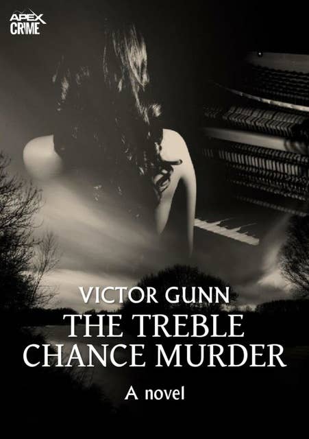 The Treble Chance Murder: The crime classic!
