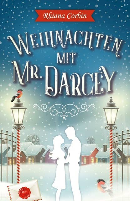 Weihnachten mit Mr. Darcy: Liebesroman