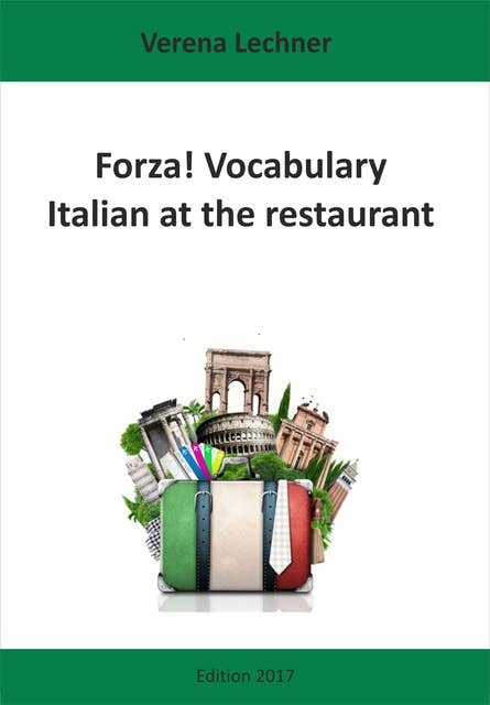 Forza! Vocabulary: Italian at the restaurant