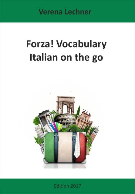 Forza! Vocabulary: Italian on the go