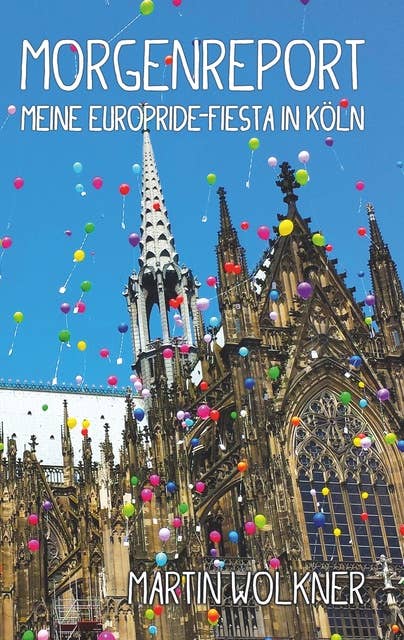 Morgenreport: Meine EuroPride-Fiesta in Köln