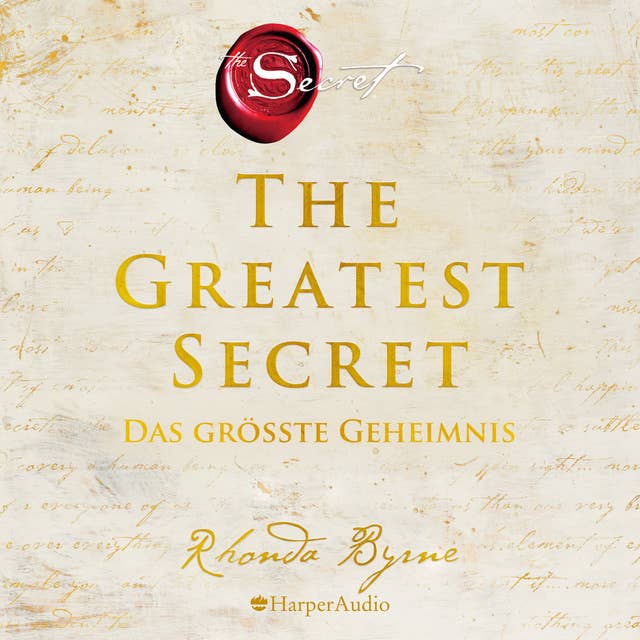 The Greatest Secret – Das größte Geheimnis by Rhonda Byrne