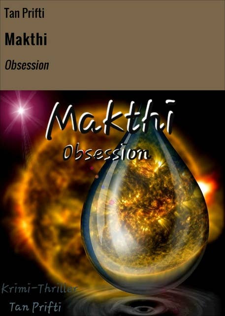 Makthi: Obsession