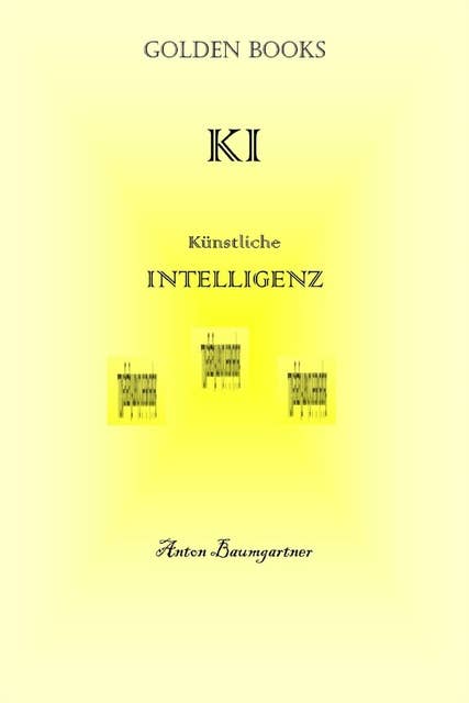 KI: Künstliche Intelligenz