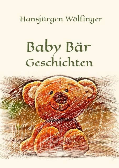 Baby Bär Geschichten: Kinderbuch