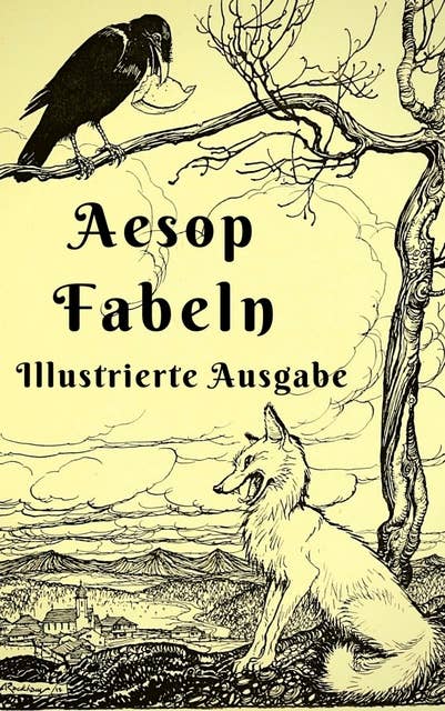 Aesop - Fabeln: Illustrierte Ausgabe