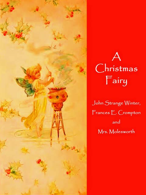 A Christmas Fairy: and other Stories