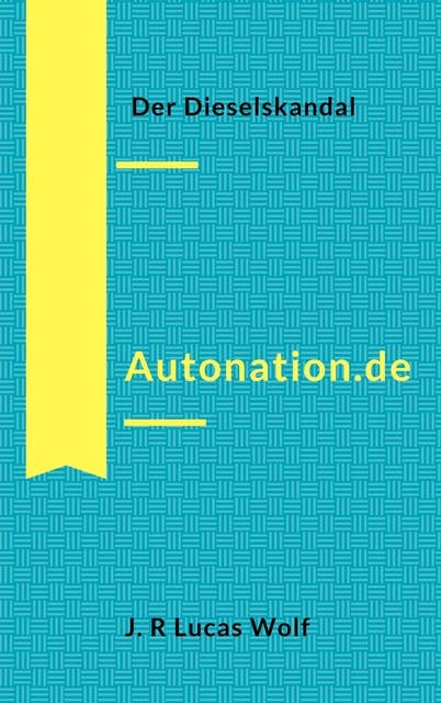 Autonation.de: Der Dieselskandal