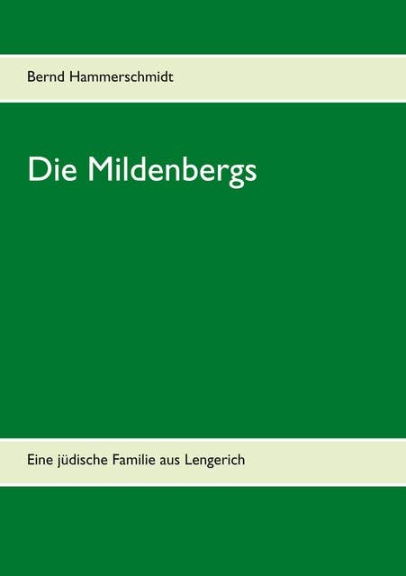 Die Mildenbergs: Eine jüdische Familie aus Lengerich